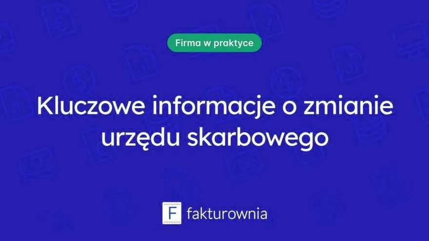 Zmiana urzędu skarbowego